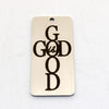 Stainless steel rectangle charm pendant engraved with the words God Is Good