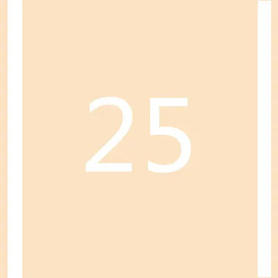 A light peach background with the number 25 displayed in white.