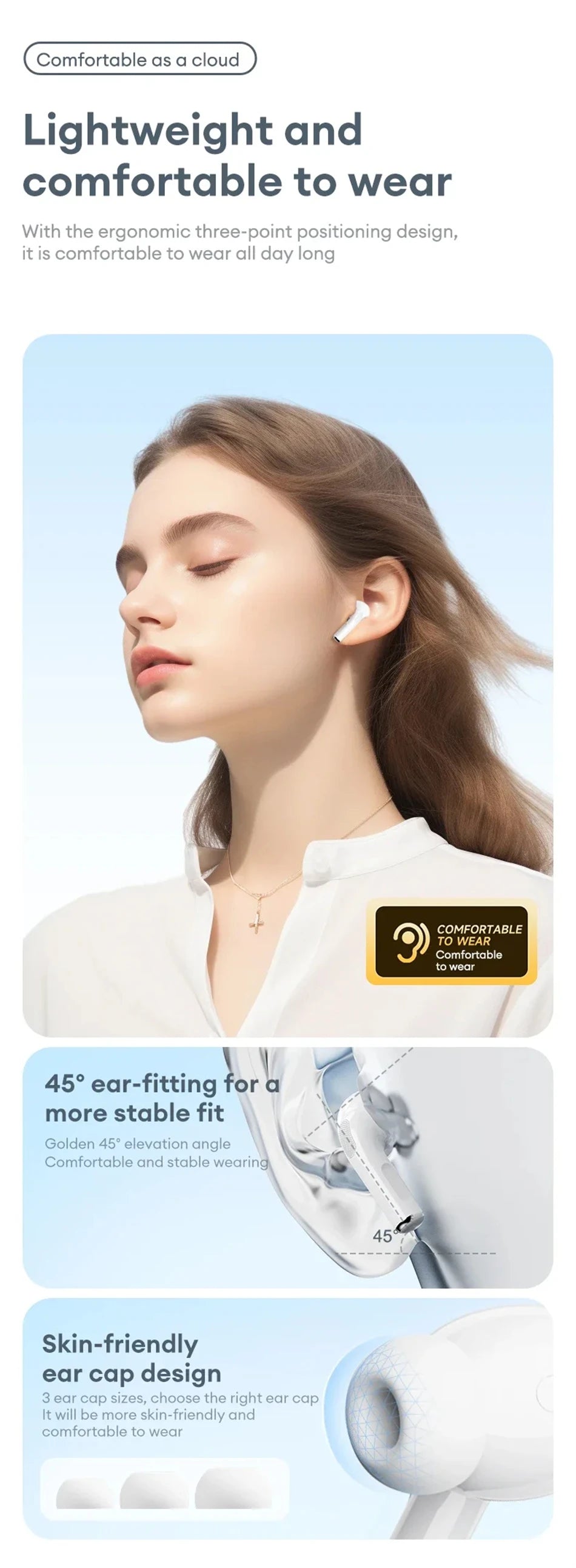 A woman is shown wearing lightweight and comfortable earbuds, highlighting the ergonomic design for all-day comfort.