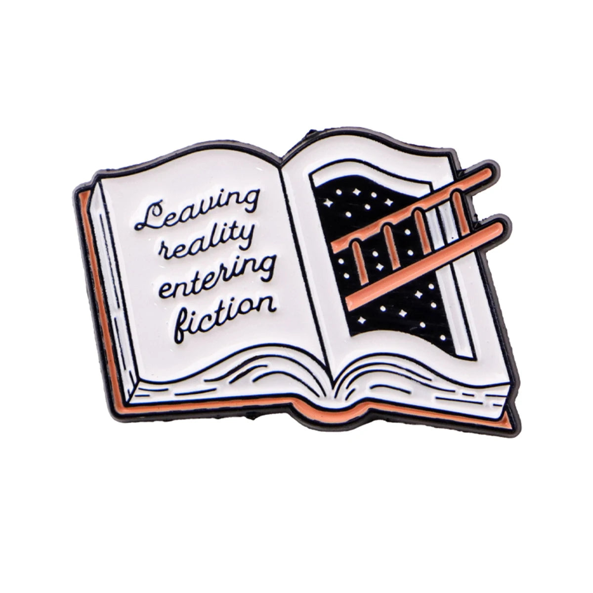 An enamel lapel pin shaped like an open book with the text Leaving reality entering fiction.