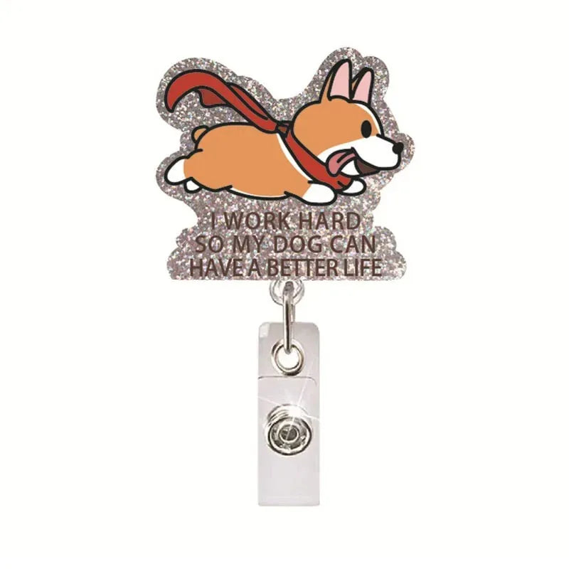 A sparkling badge reel featuring an orange and white fox design with the text I WORK HARD SO MY DOG CAN HAVE A BETTER LIFE
