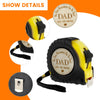 Yellow and black measuring tape with a circular engraving that reads Dad love you forever