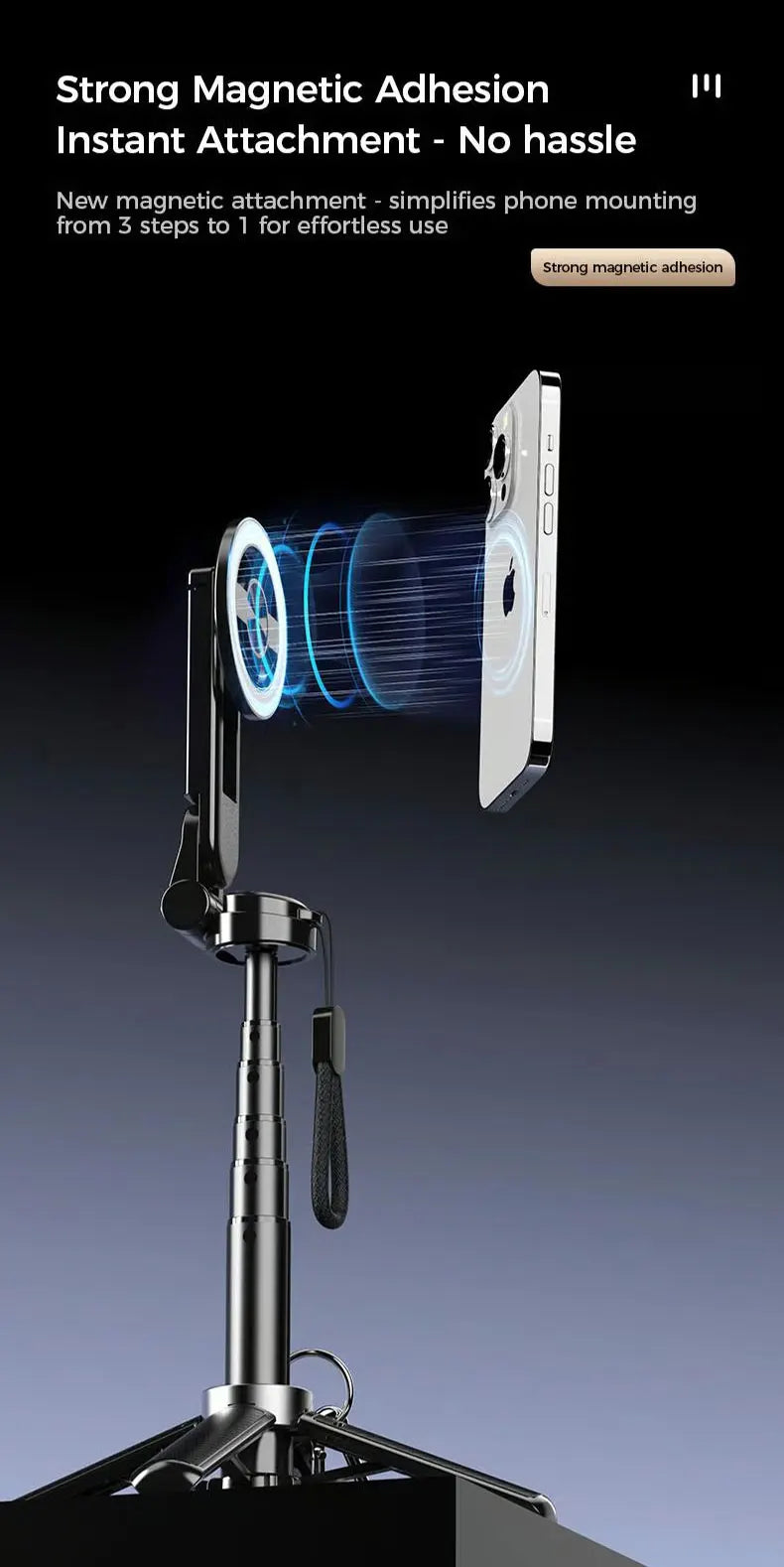 A close-up of a black magnetic selfie stick with a phone attached, demonstrating instant magnetic attachment.