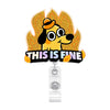 A gold glitter flame design featuring a dog's head and the text This is fine on an acrylic nurse ID badge holder.