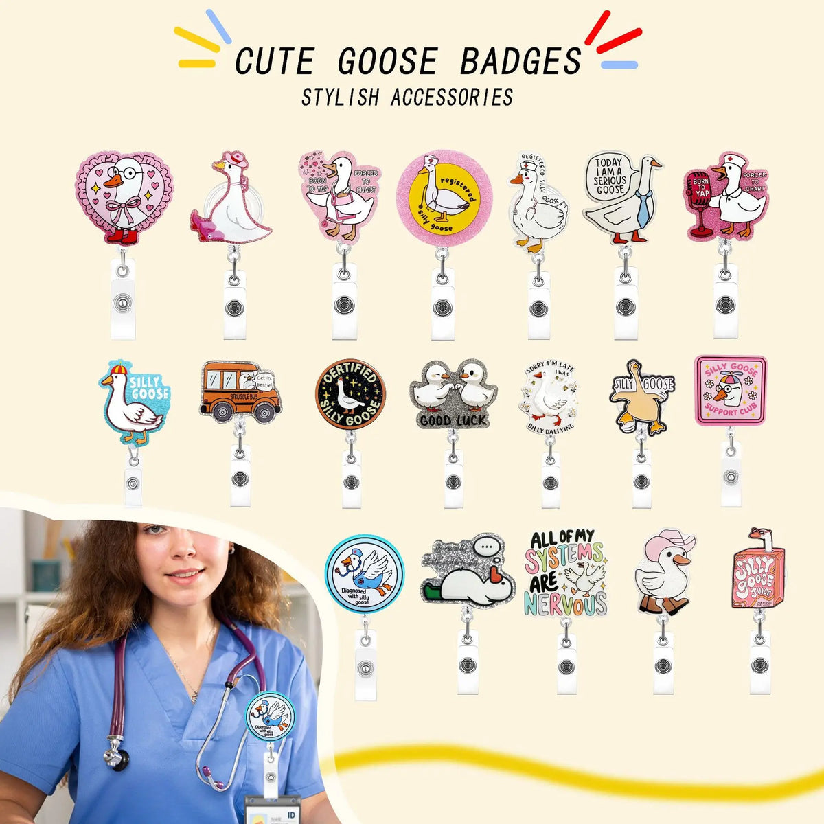 A collection of cute goose-themed acrylic badges and nurse badge reels displayed on a light background.