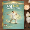 A guide titled Tai Chi Walking a weight-loss guide featuring a man practicing Tai Chi in a light green and gold setting.