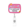 Pink badge reel with a strawberry design and text that reads Hello I am a certified yapper