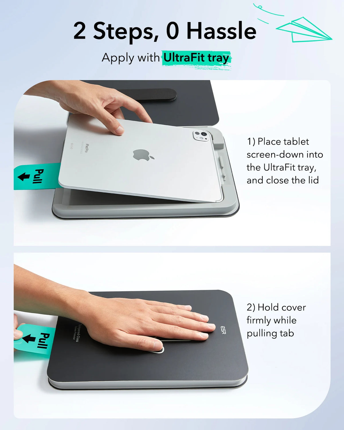 Instructions showing how to apply a screen protector using the UltraFit tray and pulling tab method.