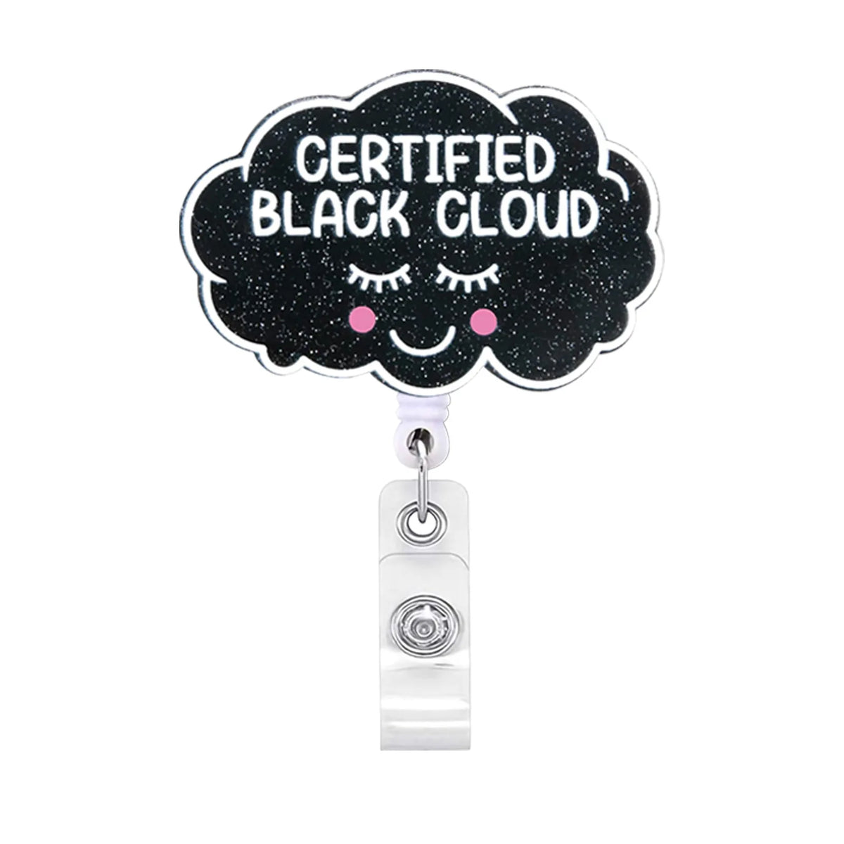 Schwarze Wolken-förmige Acryl-Badgehalter-Anhänger mit weißer Aufschrift „Certified Black Cloud“