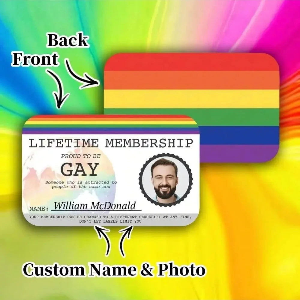 Buntes Regenbogen-Pride-Flag-Design mit Mitgliedskarte: 'Lifetime Membership Proud to be Gay' und Foto