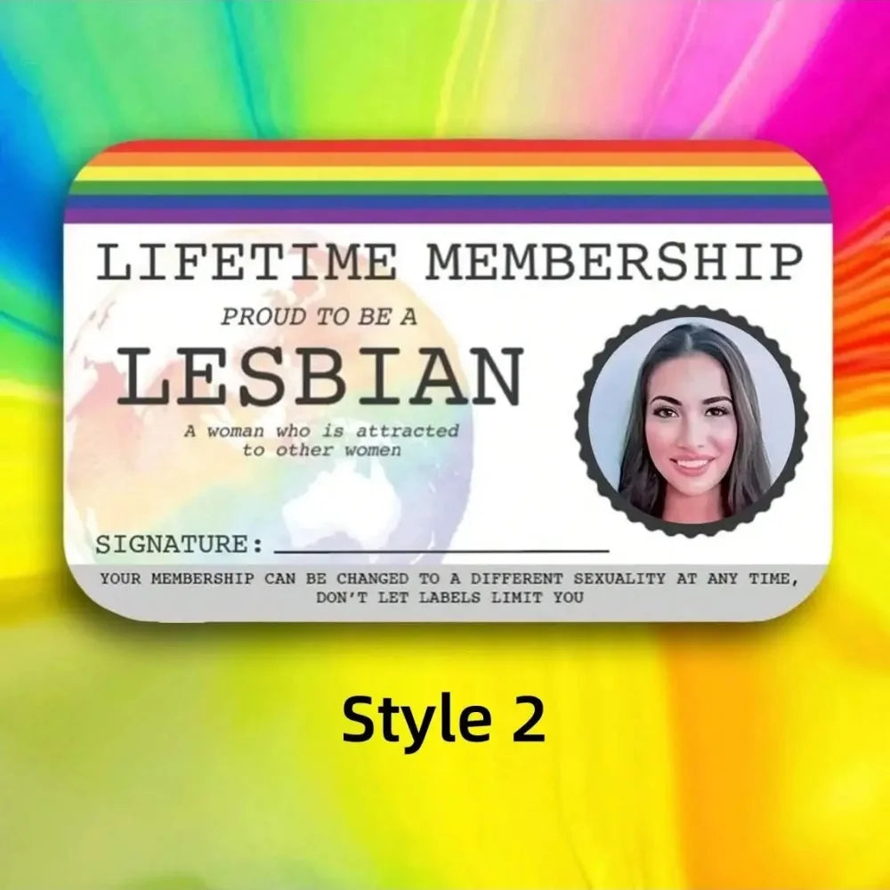 Bunte Mitgliedskarten-Design mit dem Text 'Lifetime Membership Proud to be a Lesbian' und einer Unterschrift.