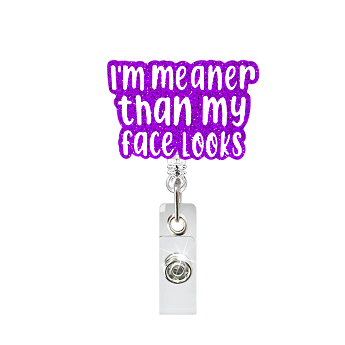Lanyard mit lila Glitzertext, der sagt: Ich bin gemeiner als mein Gesicht aussieht