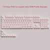 A layout of 113 pink ice crystal jelly OEM profile mechanical keycaps for computer keyboards.