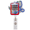 A silver badge reel holder featuring a cartoon medical theme with text I CAME I CARED I CHARTED and a stethoscope.
