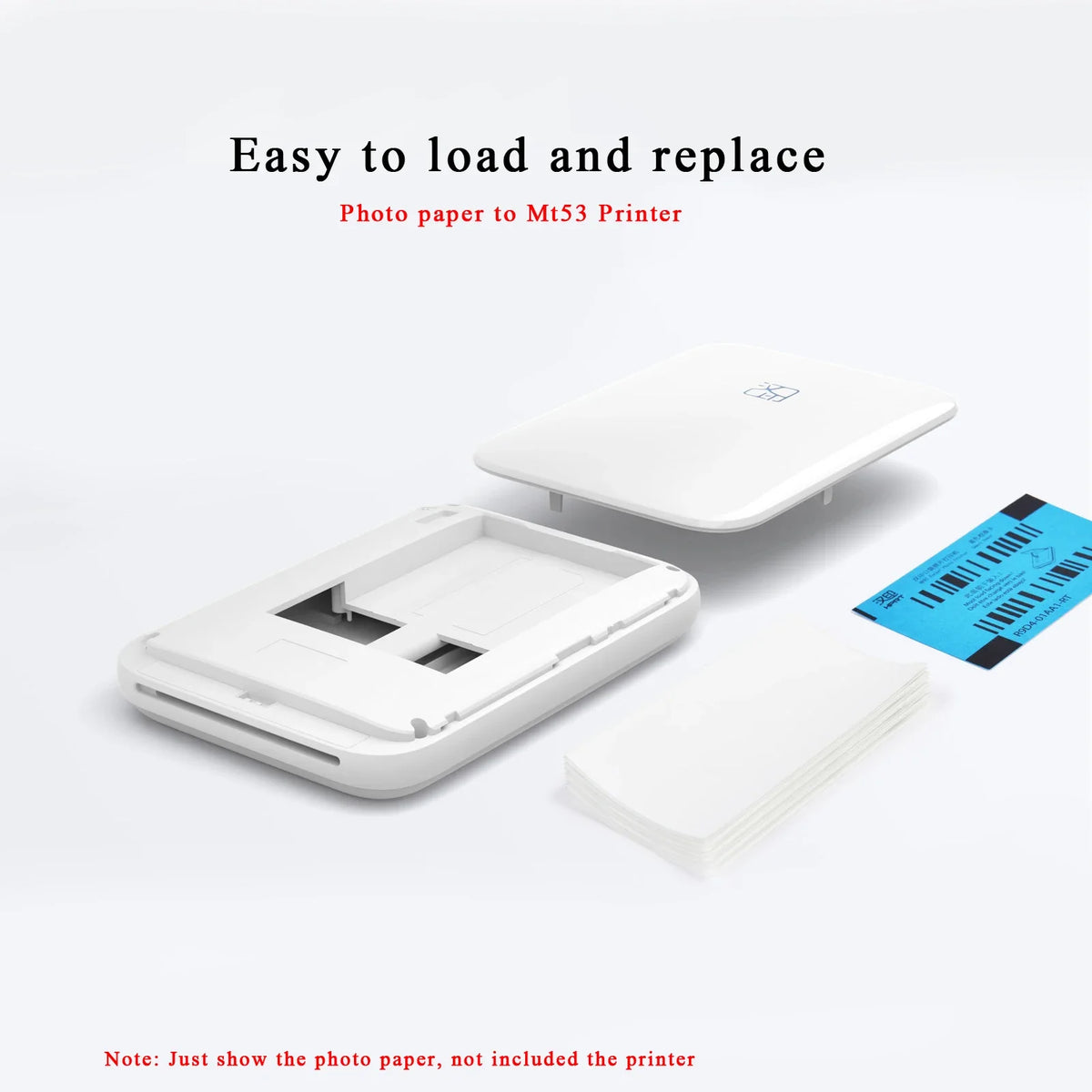 A white photo paper is shown being loaded into an MT53 printer for easy replacement.
