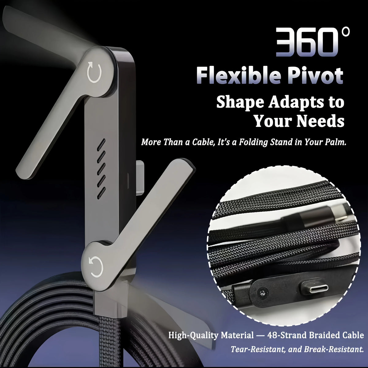 A flexible pivot folding stand for a charging cable, designed to adapt to various needs.