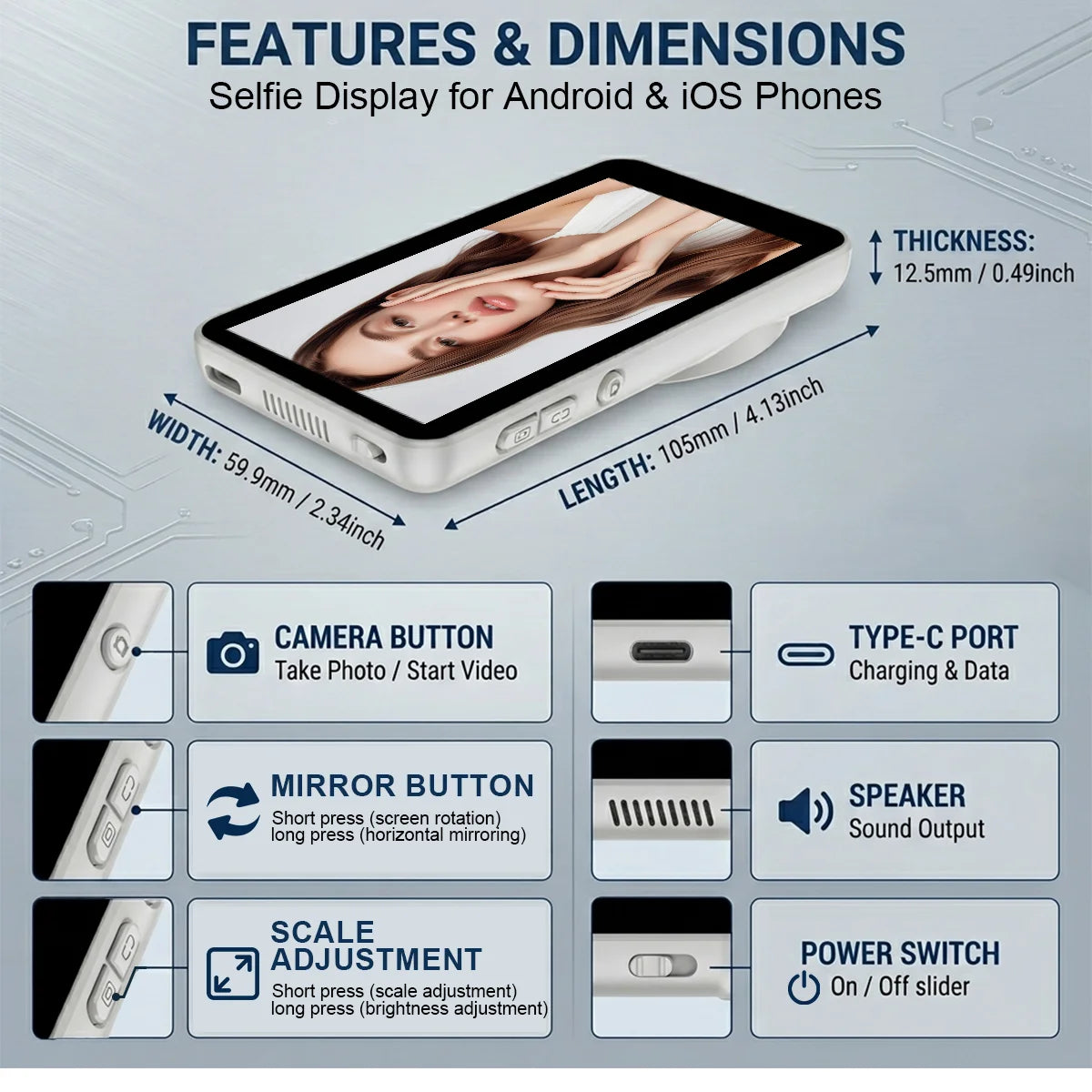 Features and dimensions of a magnetic selfie display for Android and iOS phones showing various buttons like camera, mirror, 
