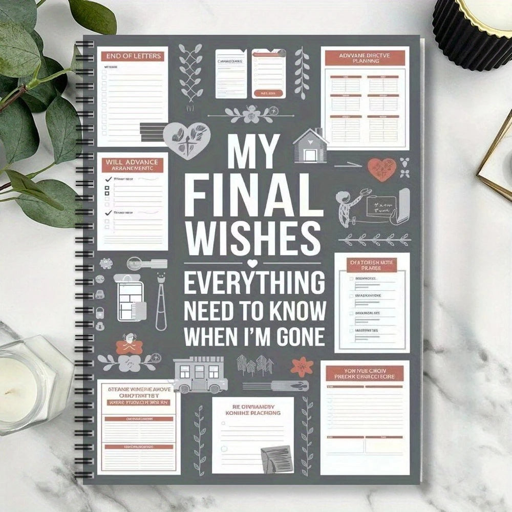A spiral-bound planner workbook with various sections for end of life planning and wishes, set against a light background.