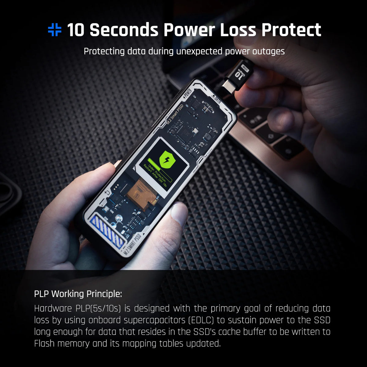 A hand holds a laptop displaying a product feature graphic related to 10 seconds power loss protection.