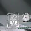 A clear glass keepsake box with engraved text that reads Any man can be a father but it someone special to be a dad I love yo